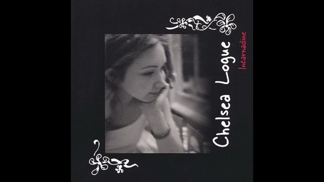 Chelsea Logue - Incarnadine (2003)