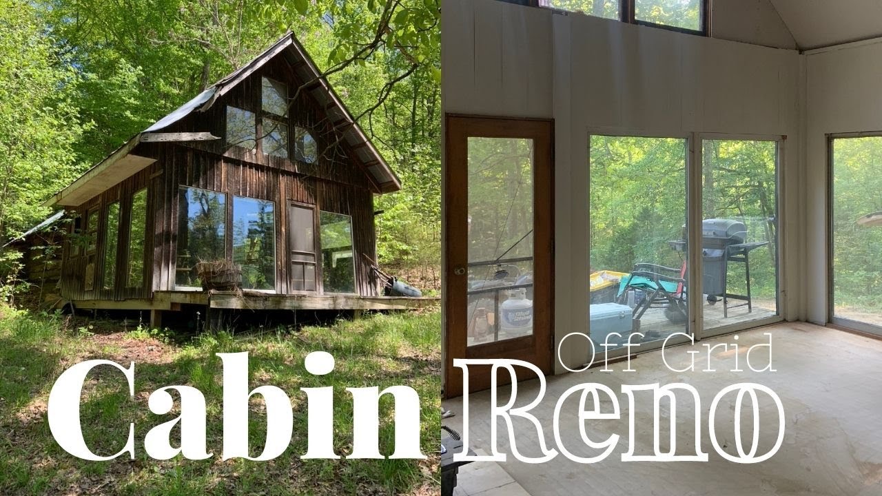 Off the Grid Cabin Renovation for beginners. Going Off Grid in Kentucky and making a Homestead!