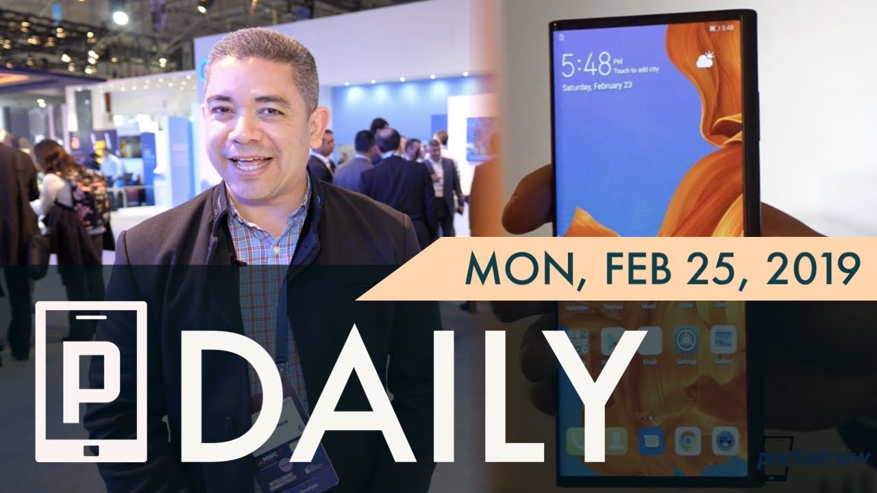 Huawei Mate X is hot, Nokia 9 PureView thoughts & more - Pocketnow Daily