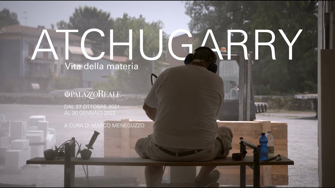 PABLO ATCHUGARRY | Vita della materia | Video Mostra a Palazzo REALE - Milano