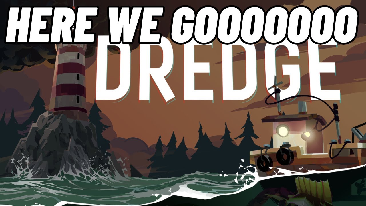 Let's Play Dredge! [1] Blind Playthrough!