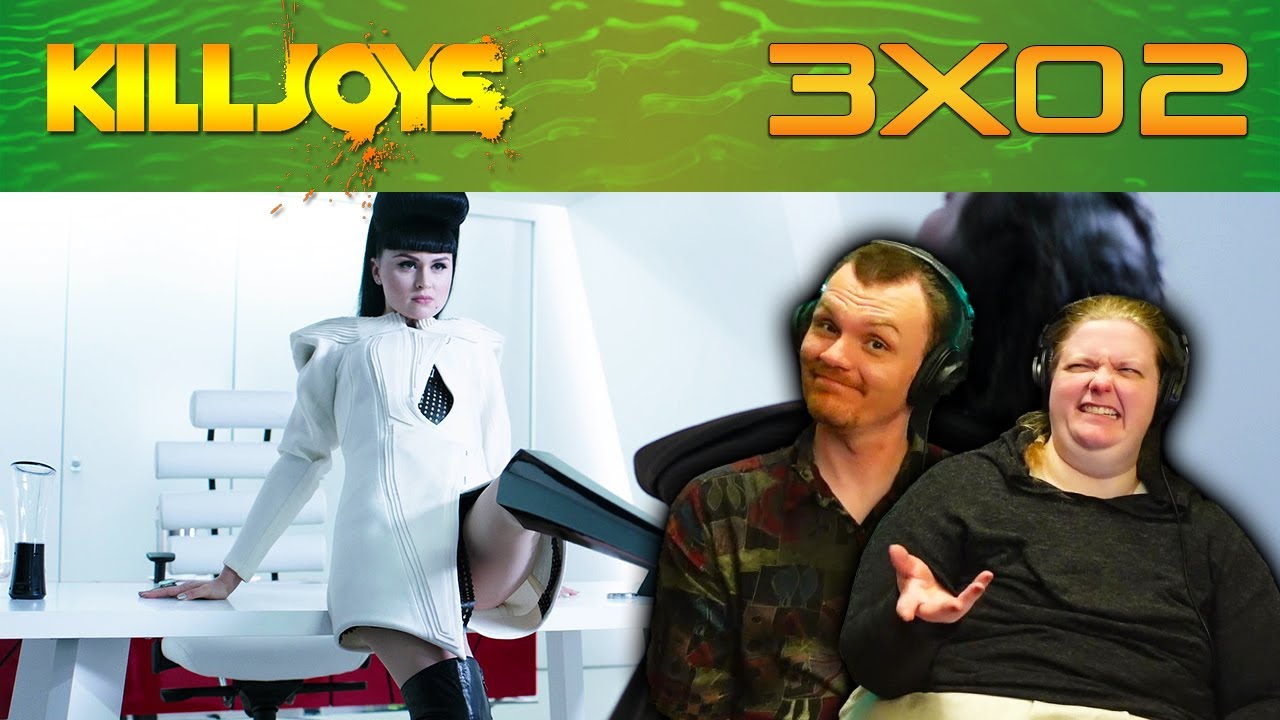 Killjoys | S3E02 - A Skinner, Darkley | Reaction