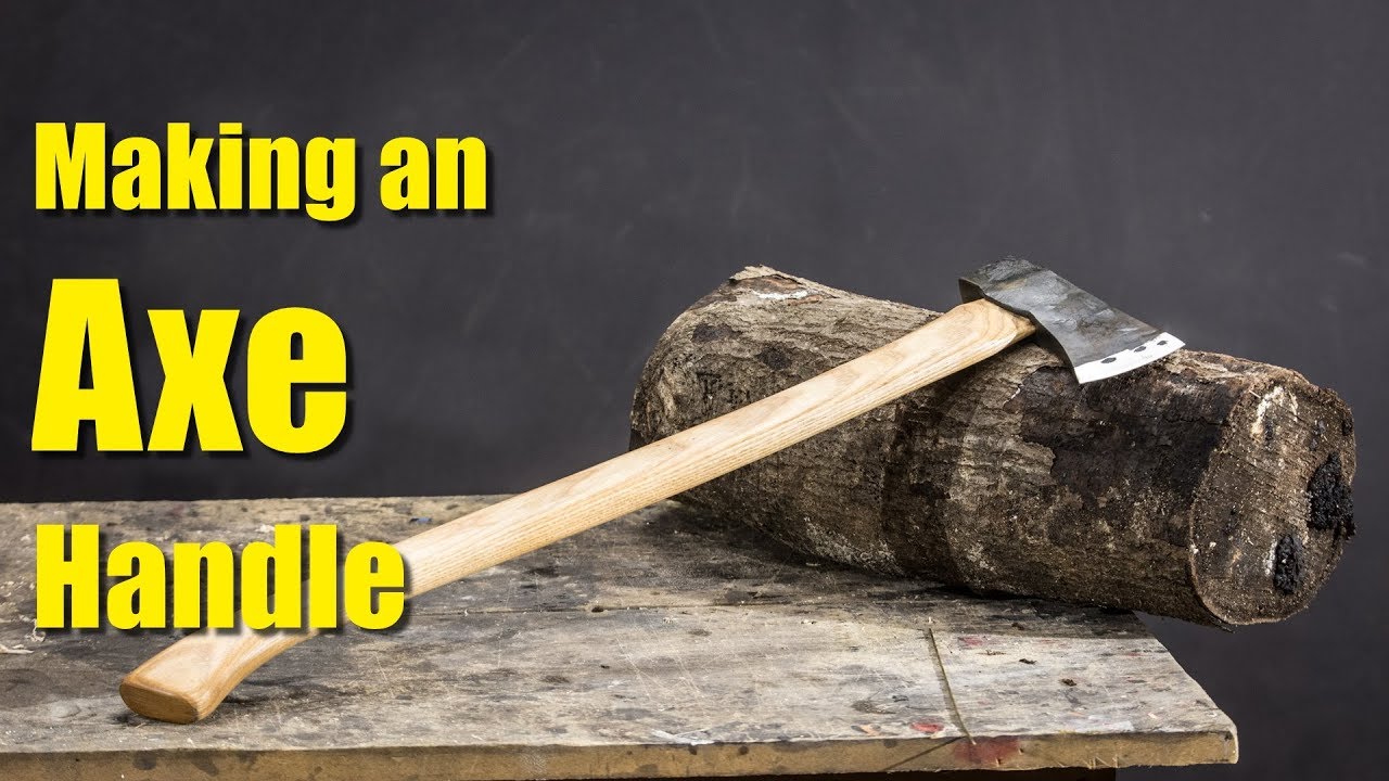 Making an Axe Handle Without Power Tools (Uh...Mostly!)