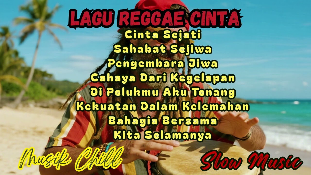 🌴Kumpulan Musik Reggae 2026  🌴 || Enak Banget 🌴 || Chill Reggae ☕🚬 Cinta Sejati