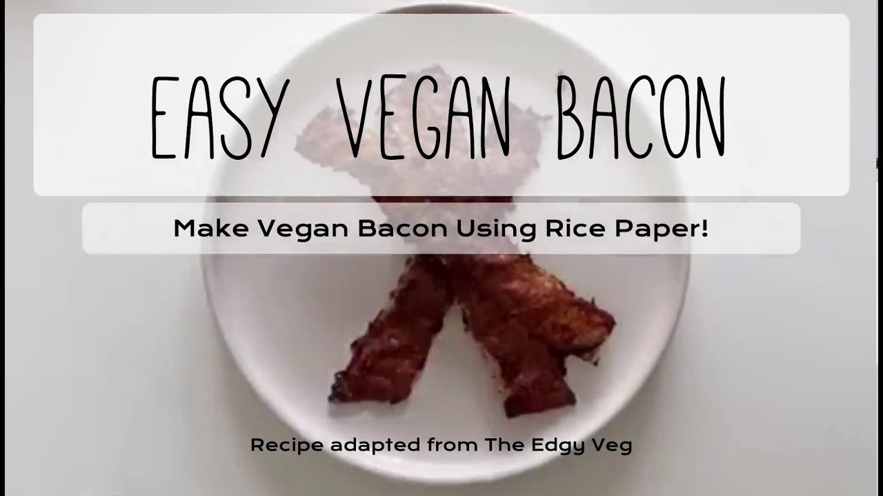 Easy Vegan Bacon