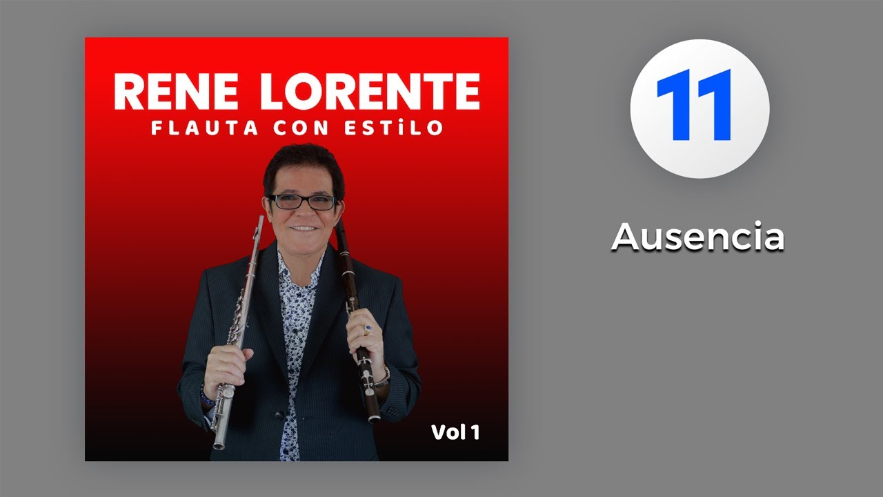 Rene Lorente - Ausencia