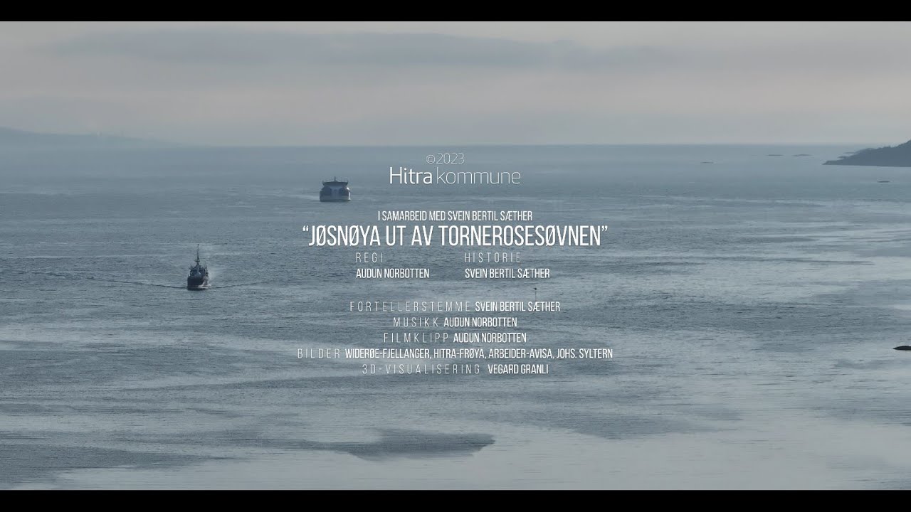 Jøsnøya ut av Tornerosesøvnen