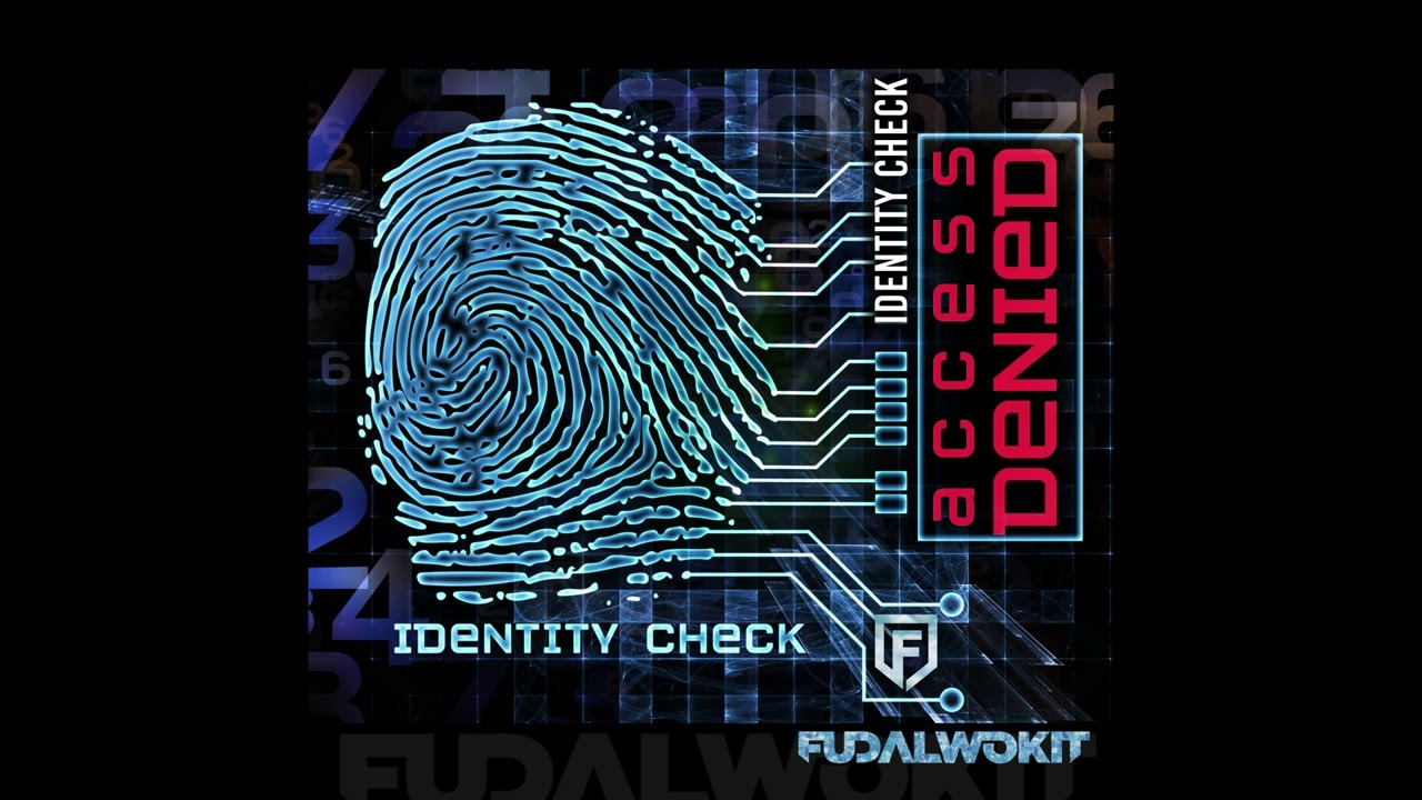 Fudalwokit - Identity Check