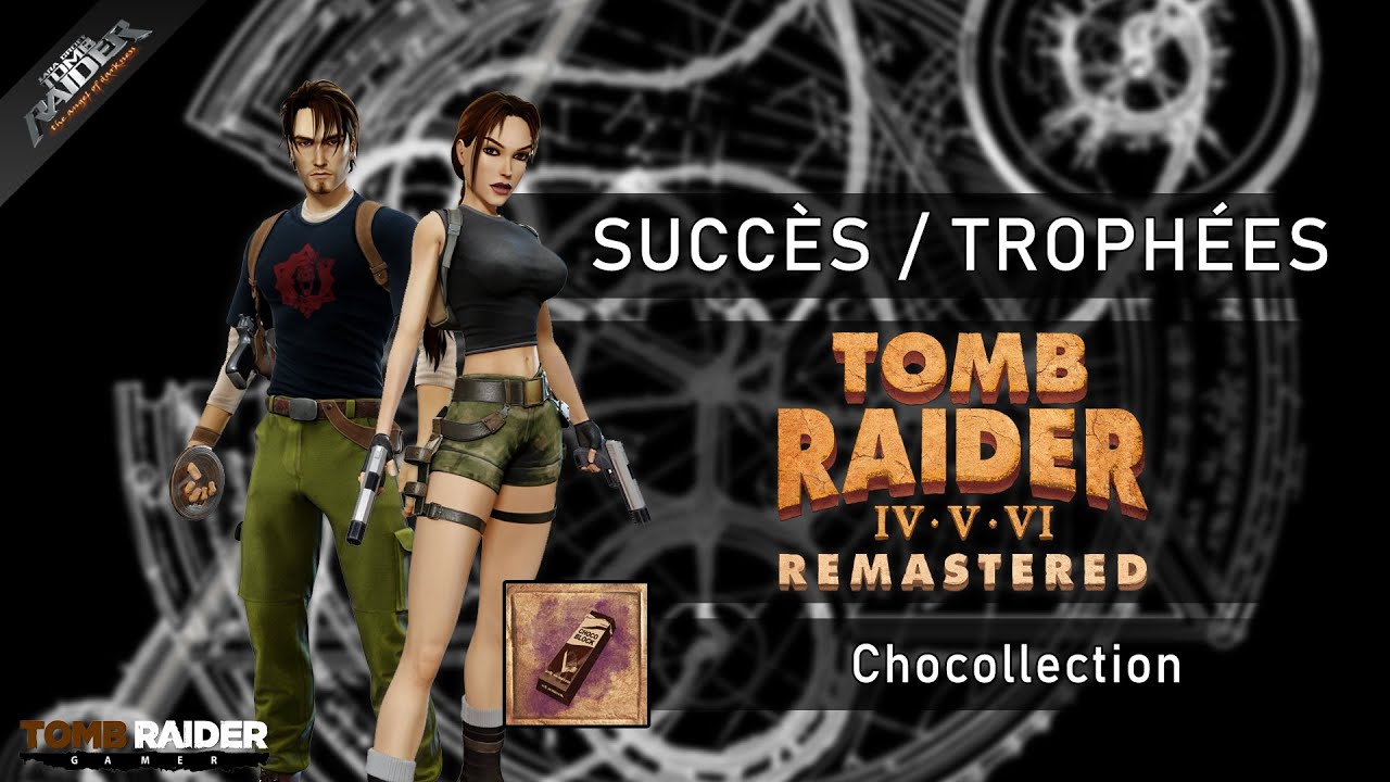 Tomb Raider IV-VI : Remastered - Succ&egrave;s / Troph&eacute;e 164 - TR6 | Chocollection
