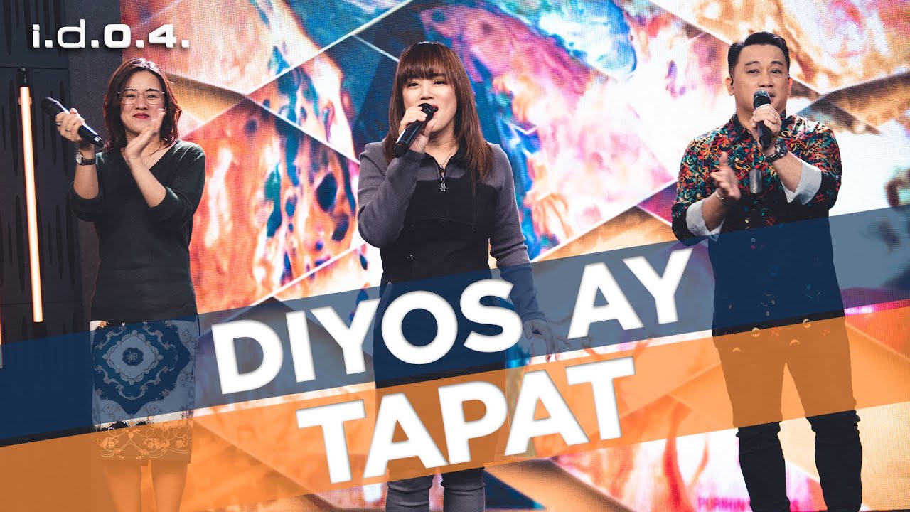 DIYOS AY TAPAT - I.D.O.4. (Official Video) Praise and Worship with Lyrics