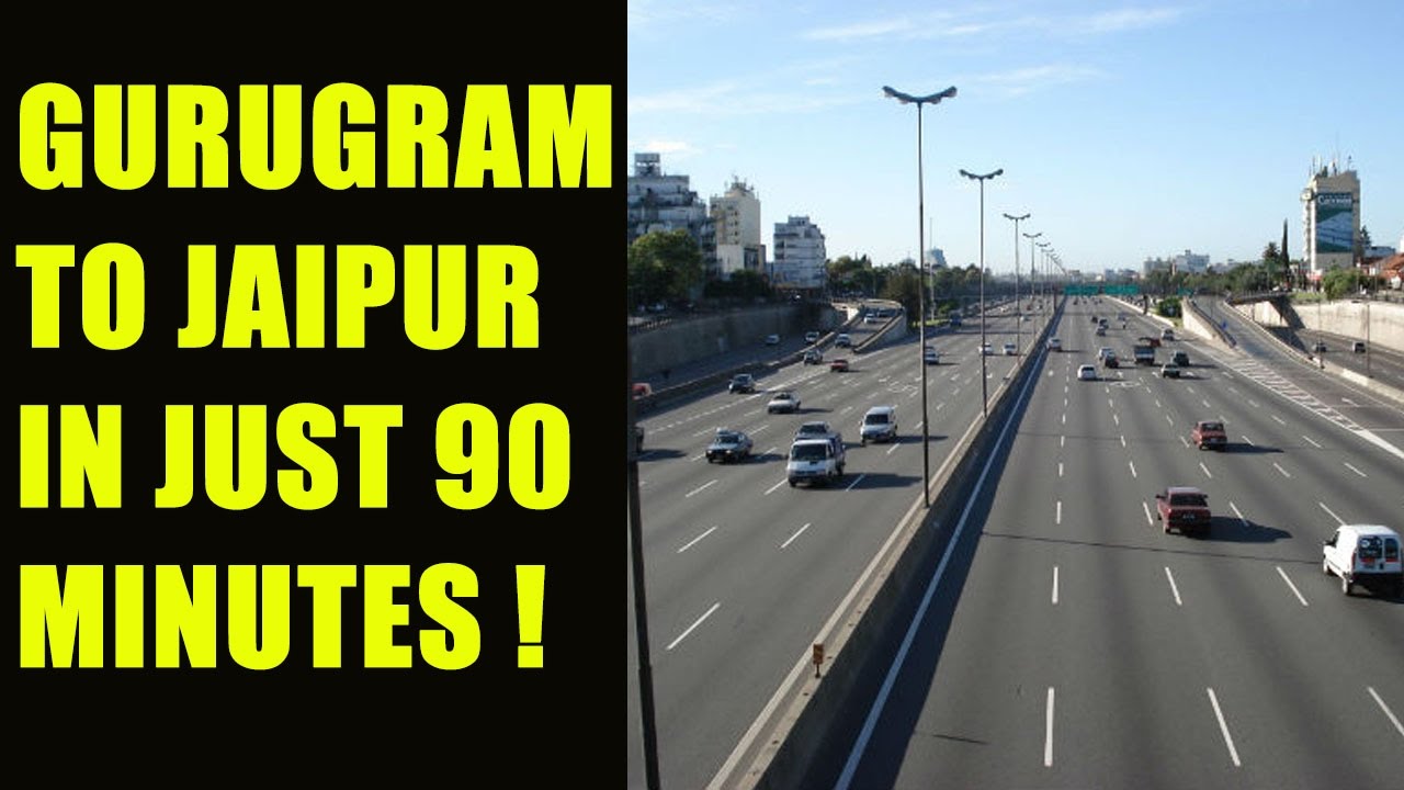 Gurugram to Jaipur super expressway to take just 90 minutes | Oneindia News