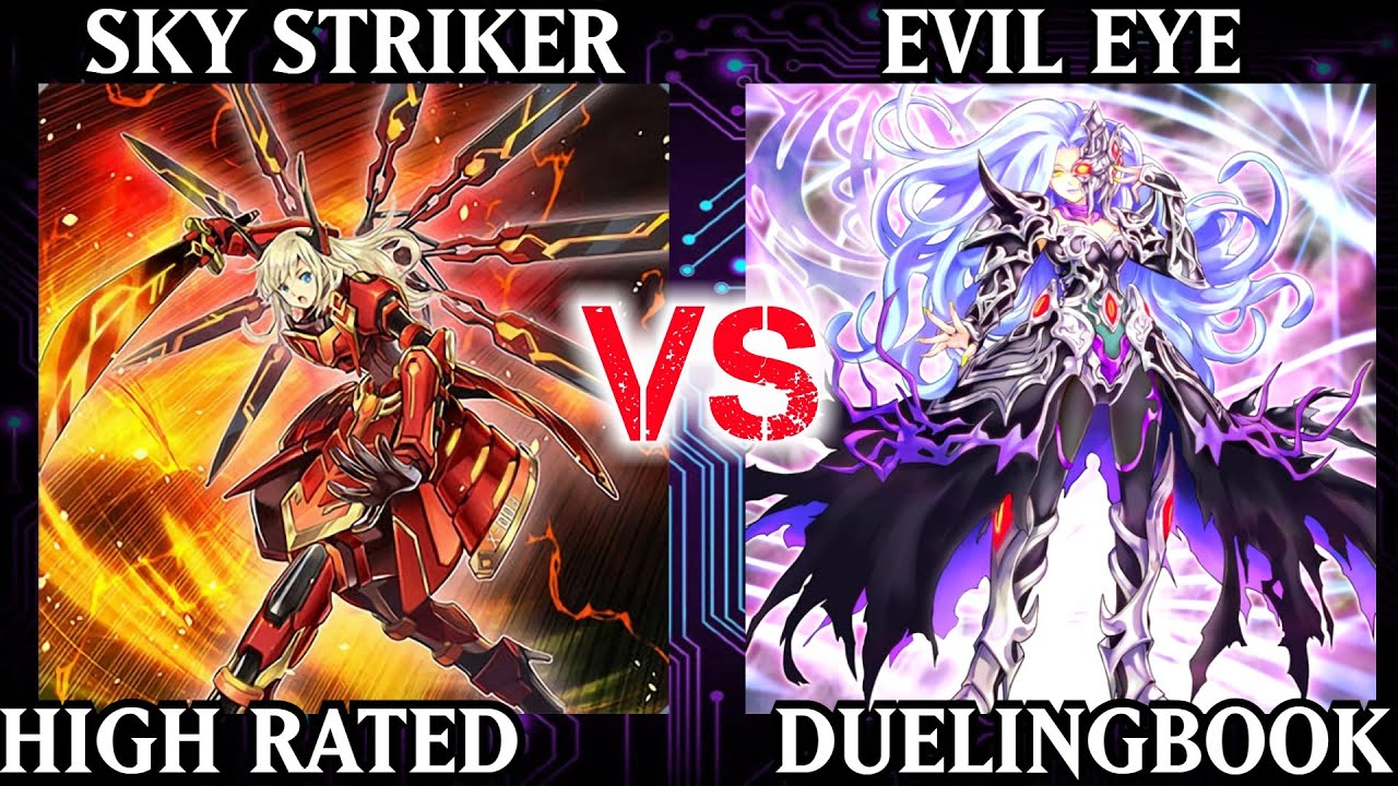 Sky Striker vs Evil Eye | POST Dimension Force | High Rated | Dueling Book