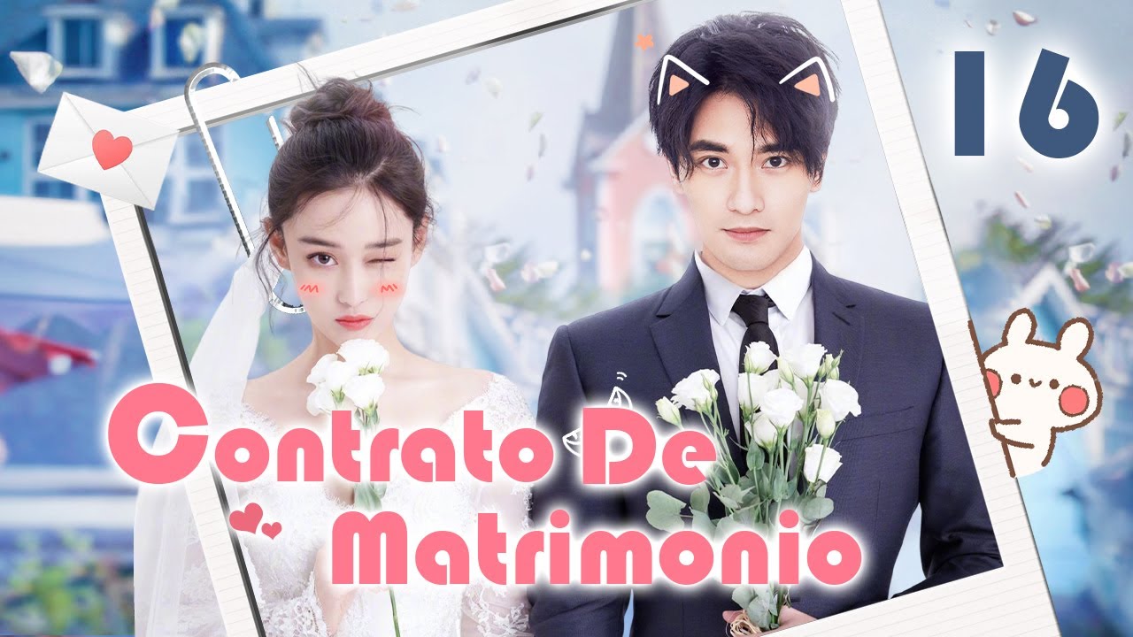 【Espa&ntilde;ol Sub】 Contrato de matrimonio-16 | doramas en espa&ntilde;ol