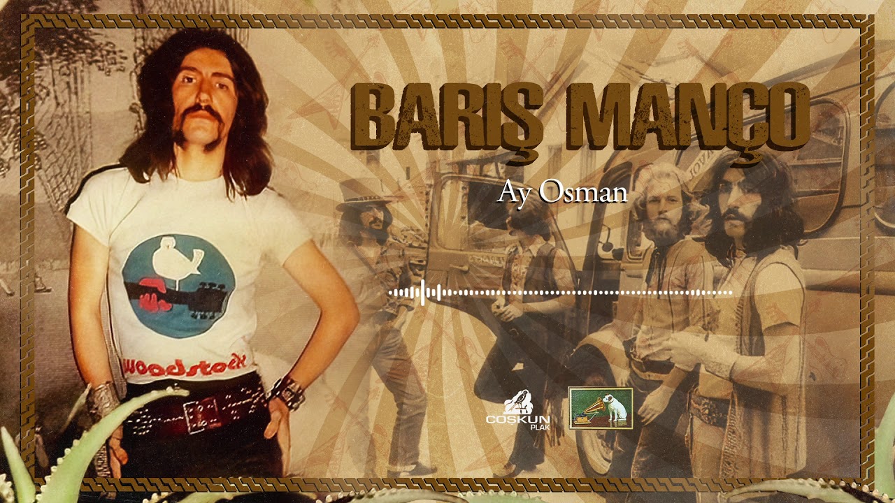 Barış Manço - Ay Osman (1971) [Remastered]