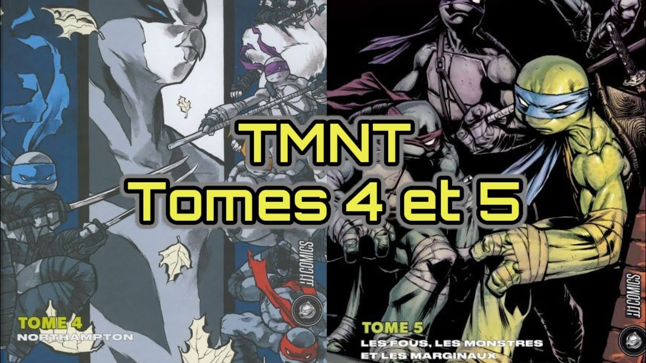 TMNT tomes 4 et 5