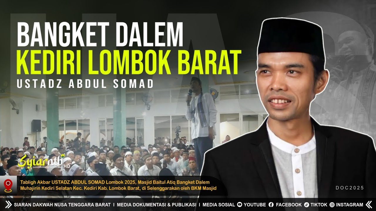 Pertama Kali UAS Ceramah tanpa Jamaah di Atas ‼️ Tabligh Akbar UAS Lombok 2025 | Kediri Lombok Barat