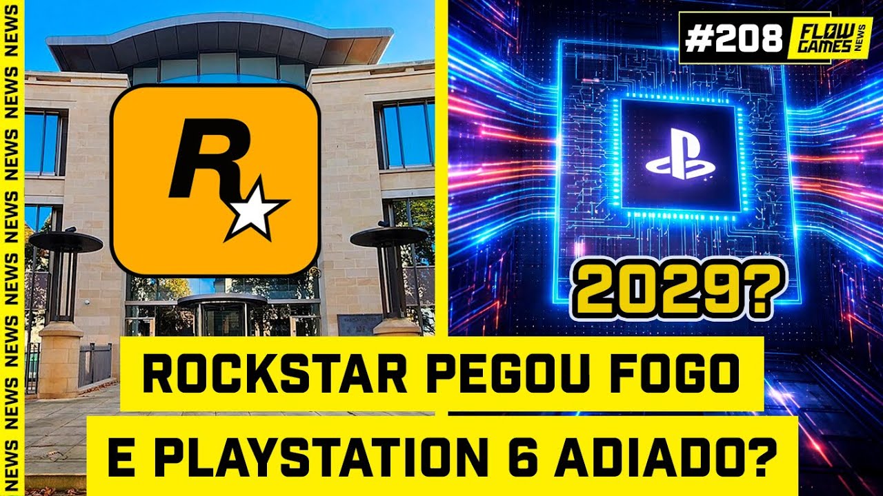 ROCKSTAR PEGOU FOGO e PLAYSTATION 6 ADIADO? - #FGN #209