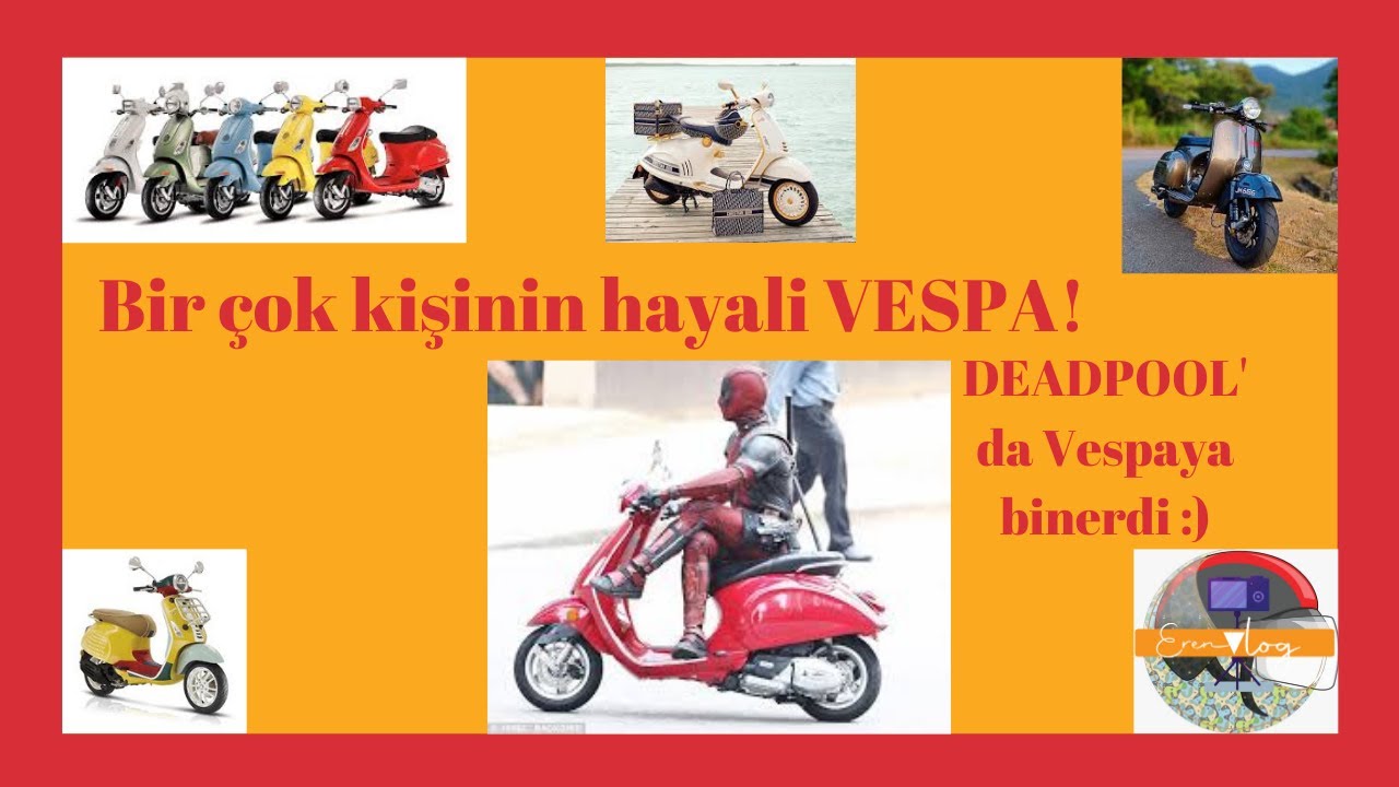 VESPA ALMADAN ÖNCE MUTLAKA İZLE!!