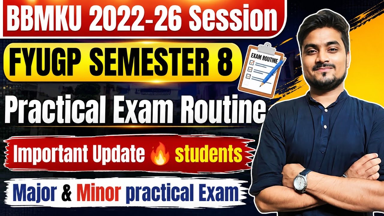 Last time 😢 Semester 8 Practical Exam Routine | 2022-26  | Major & Minor Practical | Semester 6