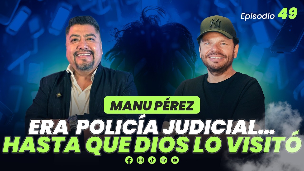 Era JUDICIAL CORRUP** hasta que DIOS LO VISITÓ | Más Allá del Cielo #49 - Manu Pérez
