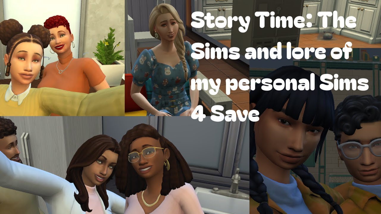 Story Time: The Sims and lore of my personal Sims 4 Save