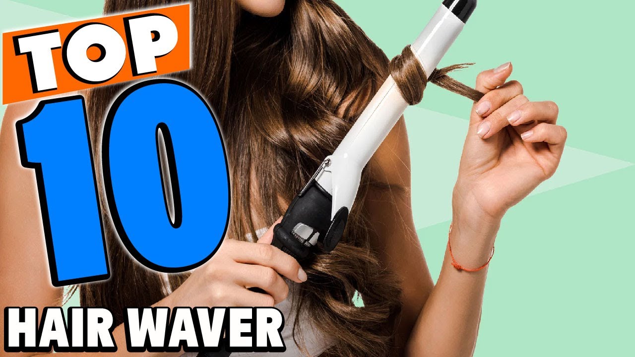 Top 10 Best hair wavers Review In 2025