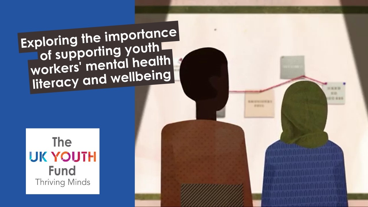Exploring the importance of supporting youth workers' mental health literacy and wellbeing