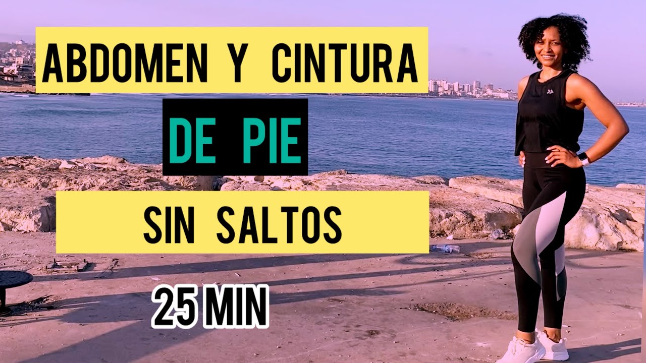 Cardio Para Aplanar Abdomen y Reducir Cintura/ Sin Impacto/ 25 Min.