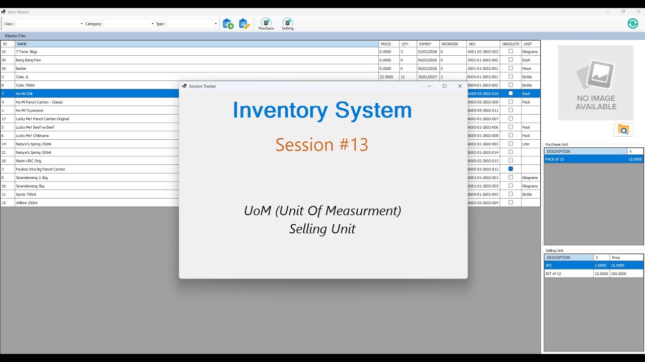 INVs13 - Inventory System - Session 13 - UoM (Unit of Measure) - Selling Unit