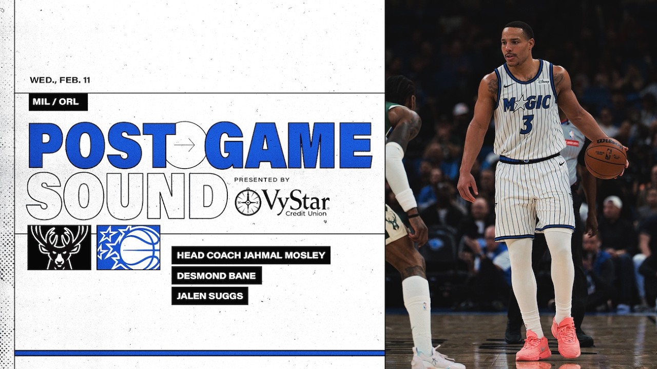 POSTGAME SOUND: MILWAUKEE BUCKS  VS. ORLANDO MAGIC | COACH MOSE, JALEN SUGGS & DESMOND BANE