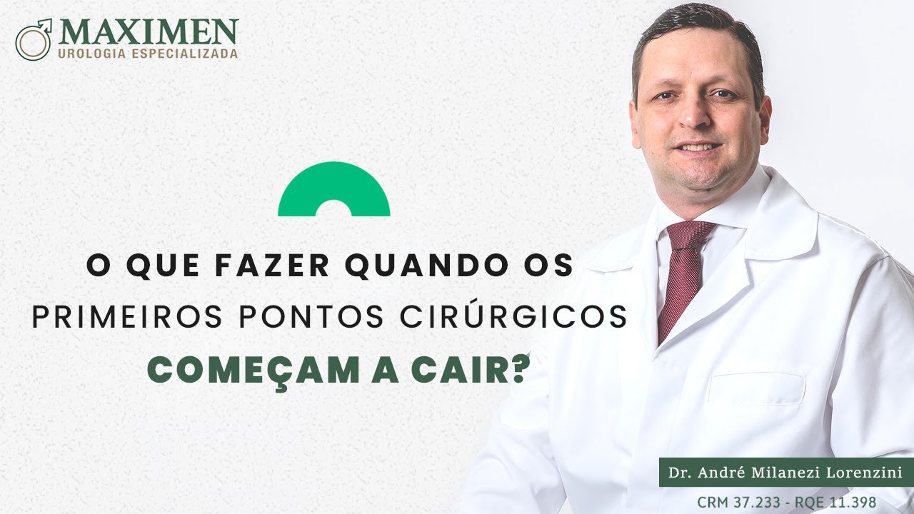 Quando os primeiros pontos cirúrgicos começam a cair. O que fazer?