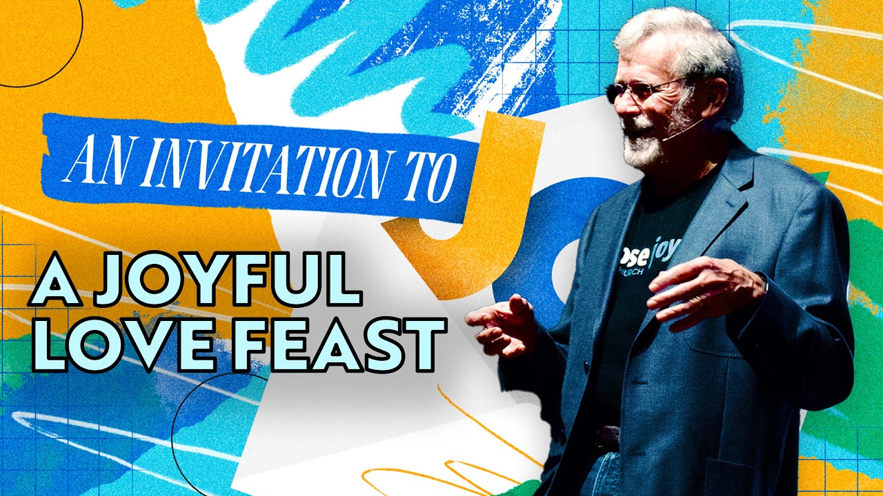 A Joyful Love Feast | Pete Stansbury