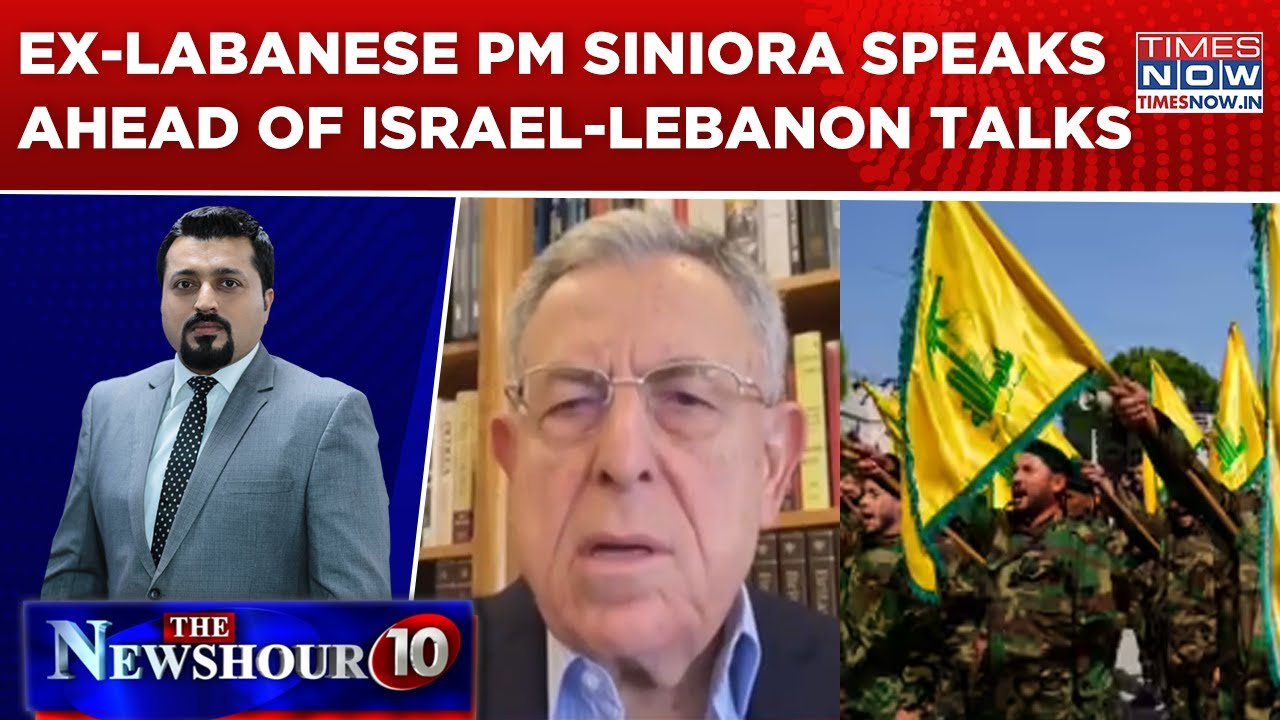 Will Israel-Lebanon Talks Deliver Peace? Ex-Labanese PM Siniora Speaks On Newshour Agenda