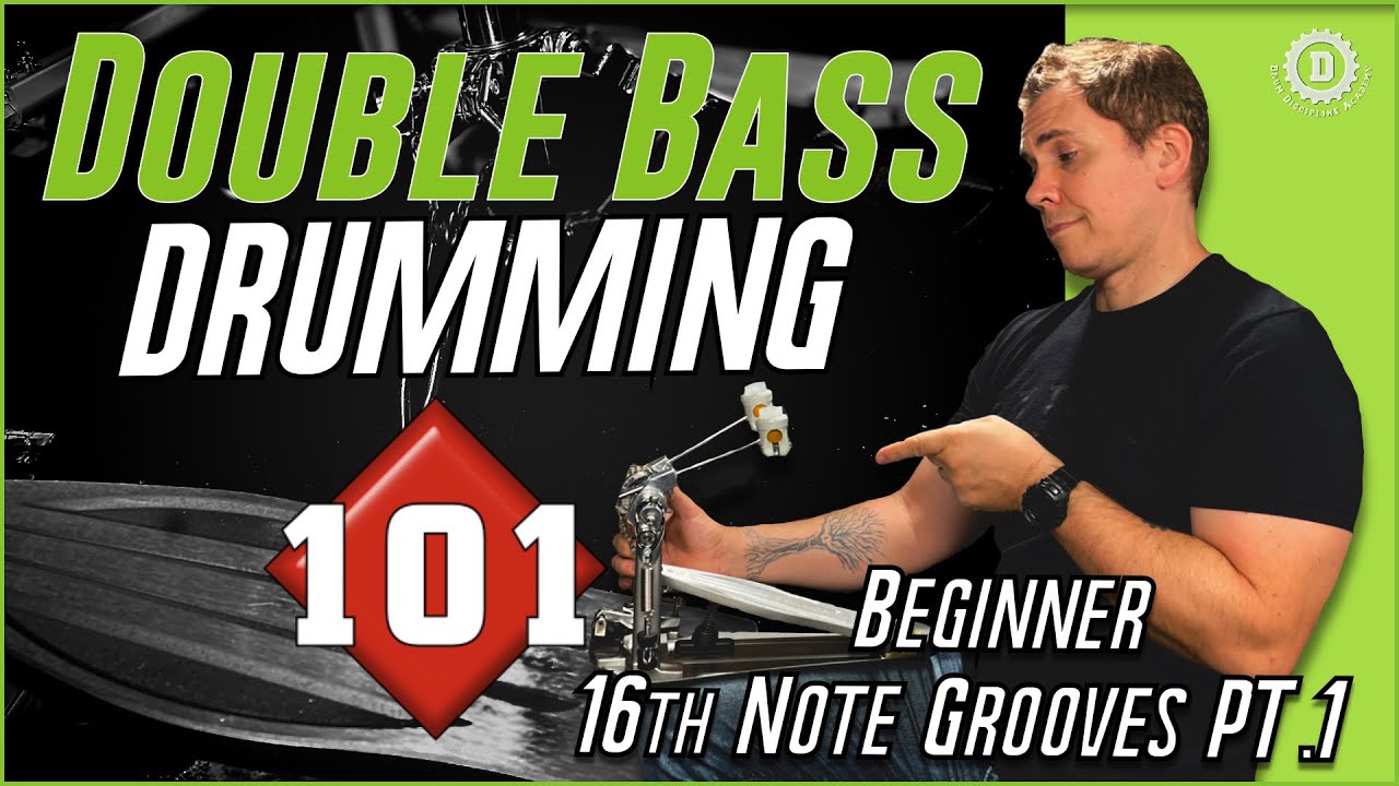 BEGINNER DOUBLE BASS DRUMMING - 16th Note Grooves Pt.1 Drum Lesson//Drum Discipline Academy