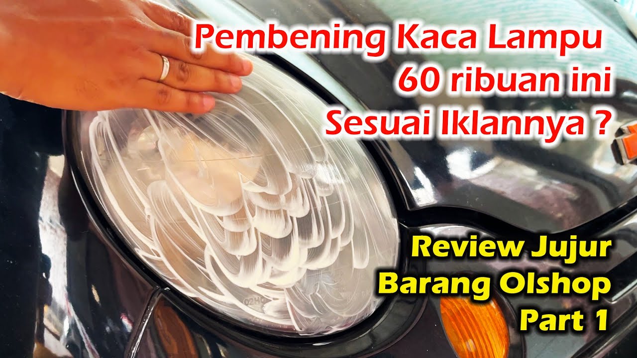 Bikin Bening Kaca Lampu Mobil Kusam pakai Fourmax Headlight Cleaner - Cobain Produk Viral Olshop #1