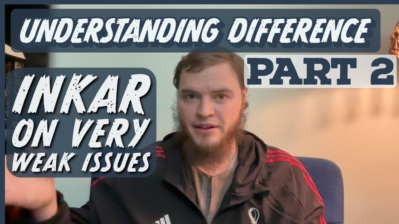 Understanding Difference Pt 2: Inkar on Very Weak Issues