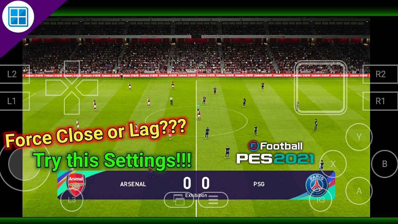PES 2021 Winlator & Settings No Lag, No Force Close