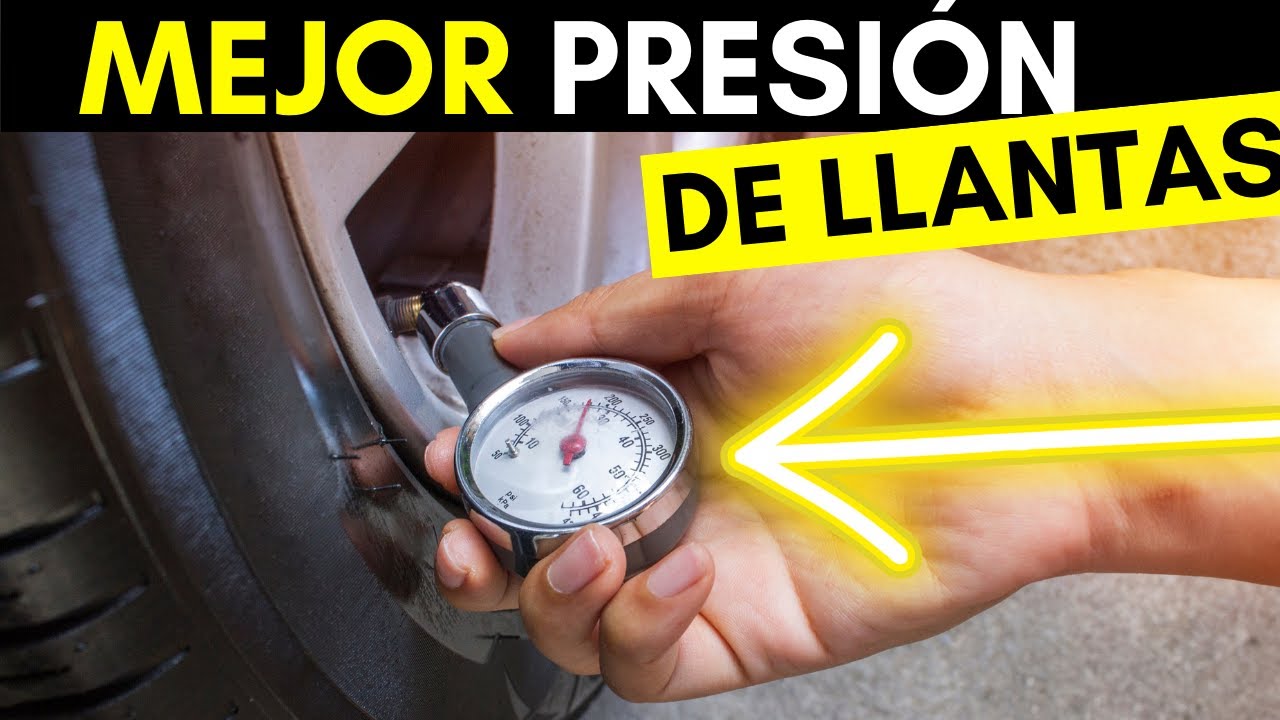 Mejor Presi&oacute;n para tus LLANTAS (Alta, Media o Baja)