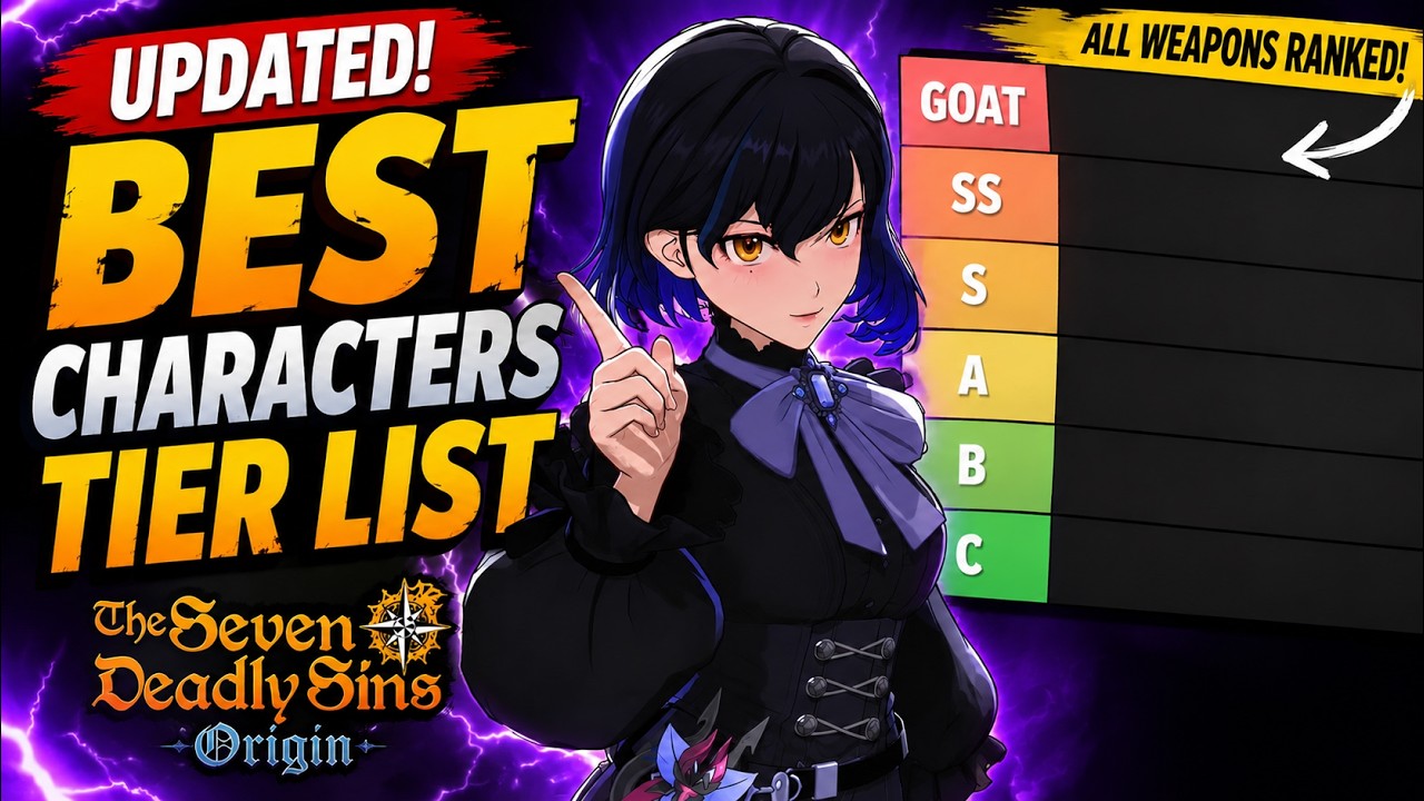 UPDATED BEST CHARACTERS TIER LIST in Seven Deadly Sins Origin! (ALL WEAPONS RANKED)
