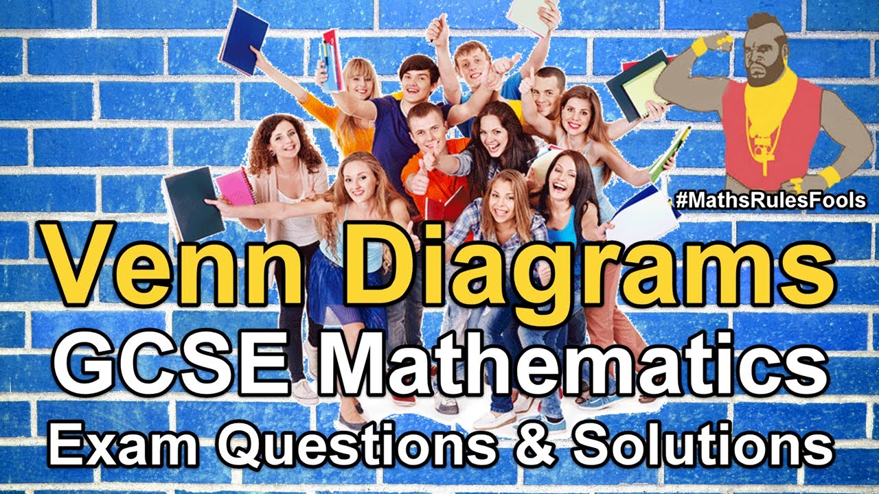 Venn Diagrams - GCSE Maths Exam Questions