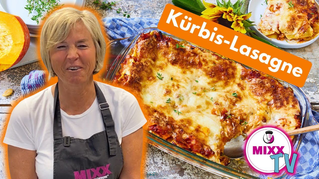 MIXX-TV #122: Kürbis-Lasagne aus dem Thermomix®
