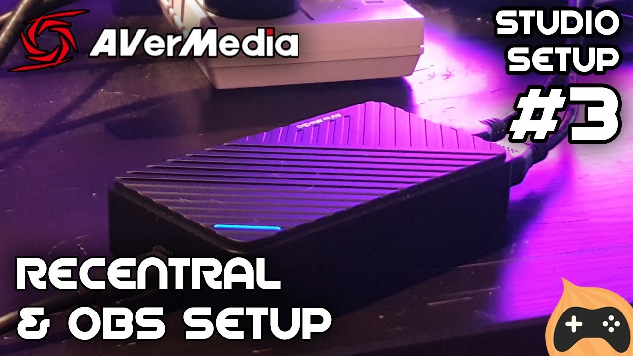 RECentral & OBS Setup with AverMedia Live Gamer ULTRA