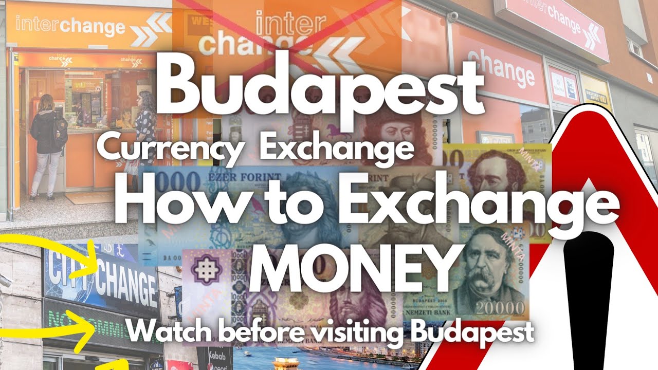 Budapest currency exchange , How to Exchange money in Budapest , @The Budapest Guide