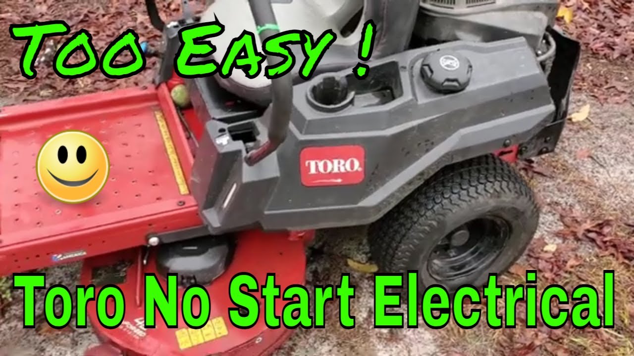 Must See Toro Zero Turn No Start