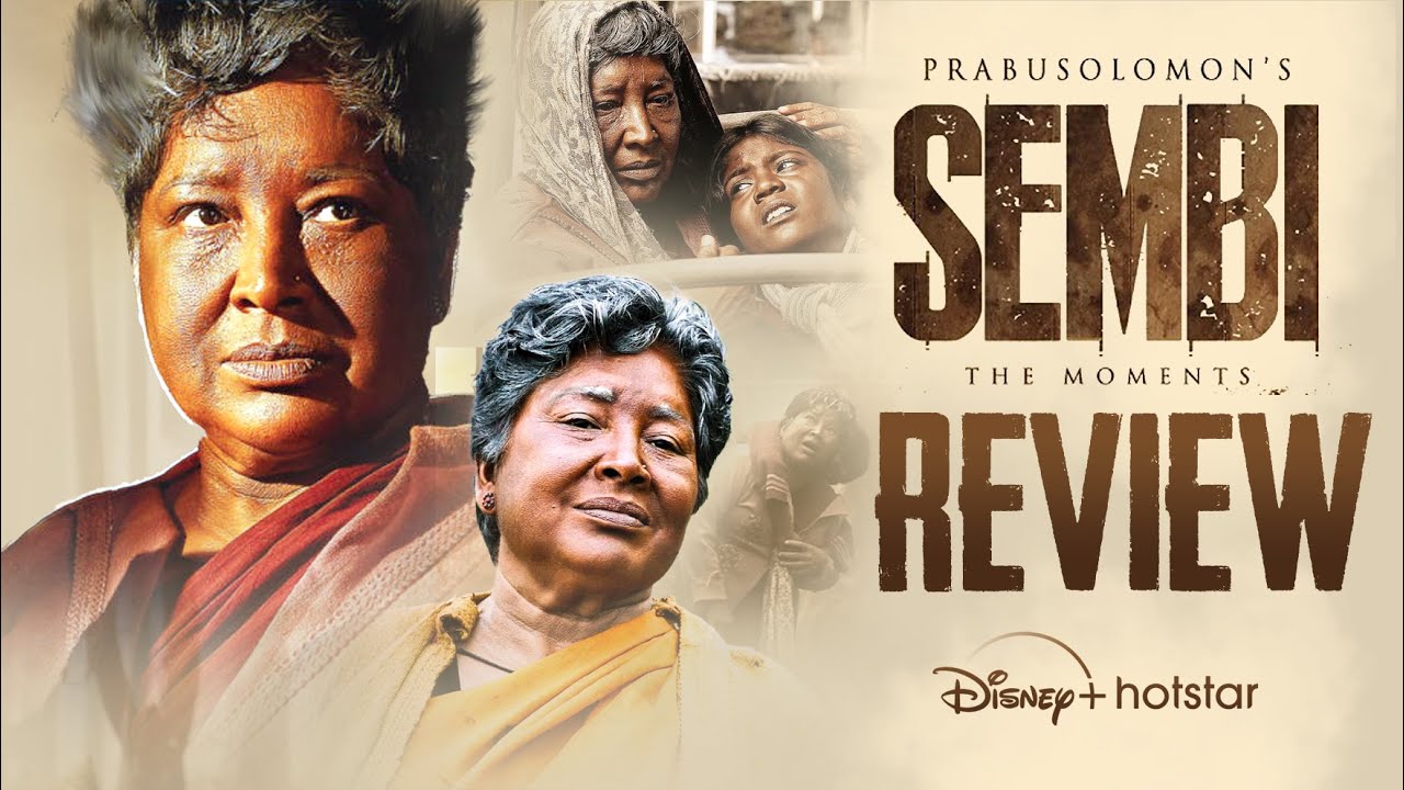 Sembi Movie Review | Kovai Sarala | Ashwin Kumar | Prabusolomon | Disney Plus Hotstar | THYVIEW