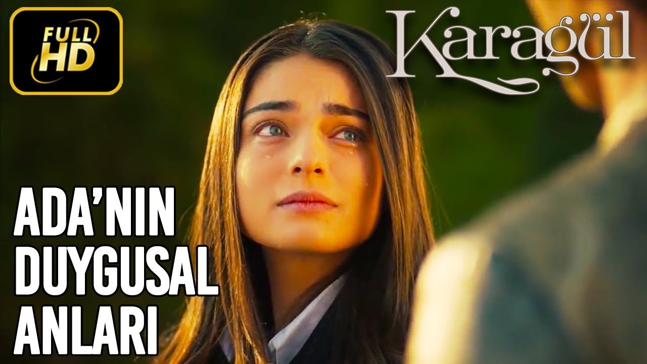 Ada'nın Duygusal Anları - Karagül 31. Bölüm