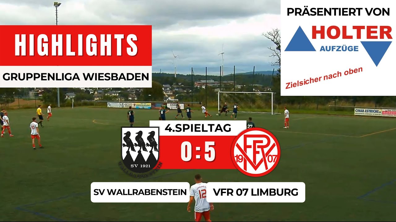GL: SV Wallrabenstein - VfR 07 Limburg 0:5 | HIGHLIGHTS | 4.Spieltag