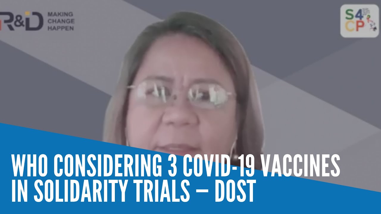 WHO considering 3 COVID-19 vaccines in solidarity trials &mdash; DOST