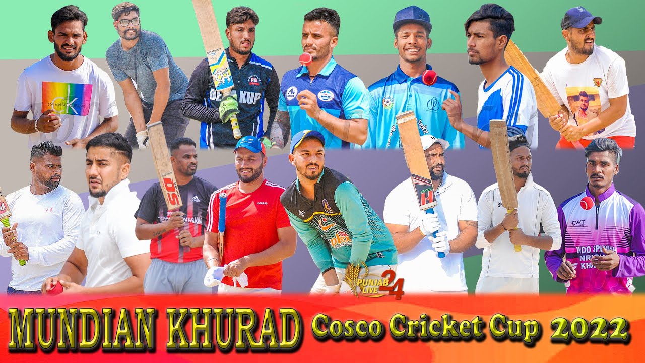 Mundian Khurad Cosco Cricket Cup 2022