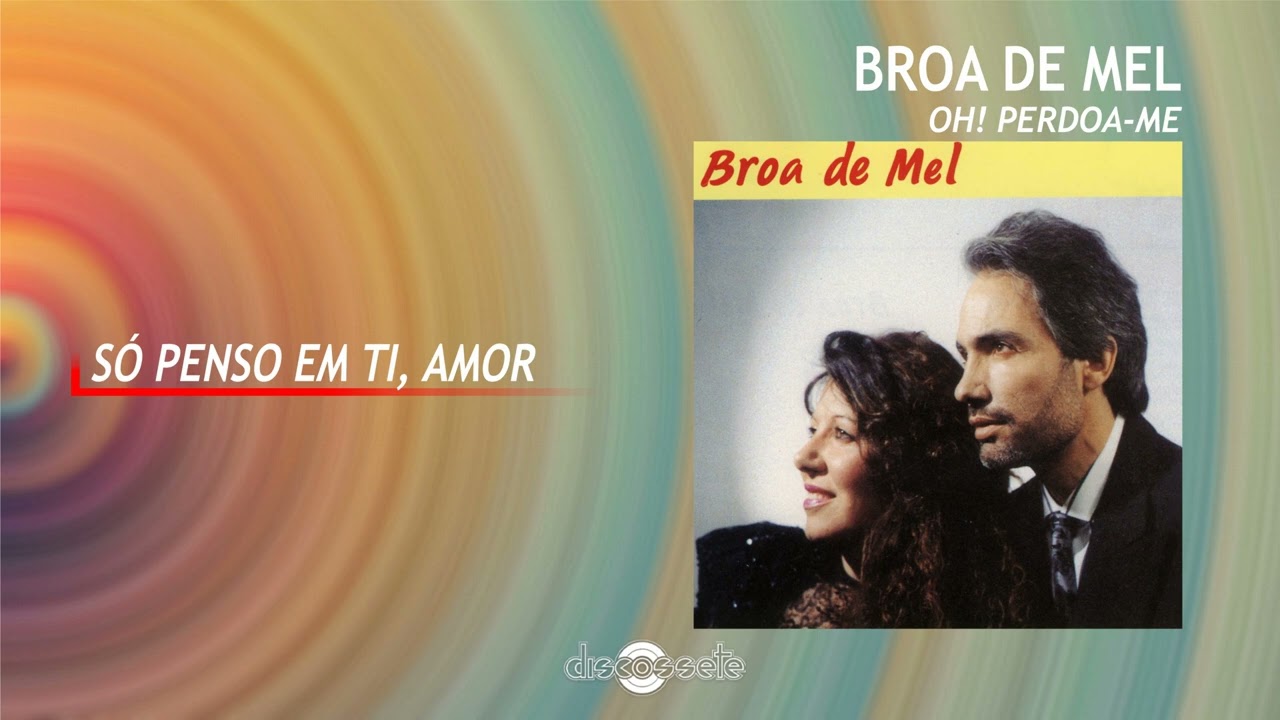 Broa de Mel - Só Penso Em Ti, Amor (Art Track)